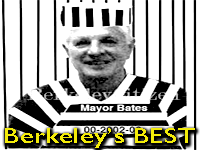 Mayor Tom Bates, Berkeley at its Best
