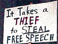 It takes a thief to steal free speech