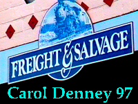 Carol Denney at the Freight 1997