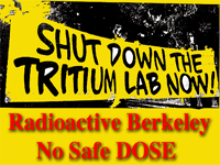 Radioactive Berkeley, NO Safe Dose Activist video