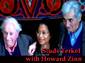 Studs Terkel & Howard Zinn