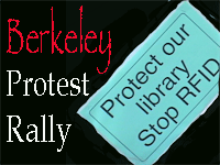 RFID Berkeley Protest