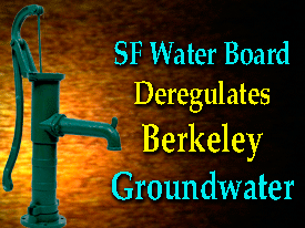 lower groundwater standards Berkeley comments