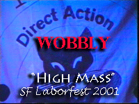 Wobbly High Mass