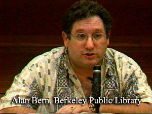 Bridging the Digital Divide, Public Workshop and Panel Discussion, Alan Bern, City of Berkeley Public Library