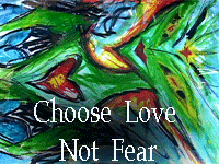 choose love - not fear