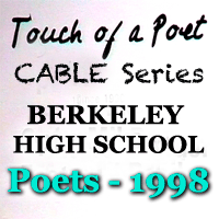 Touch of a Poet TV Series, Berkeley High School